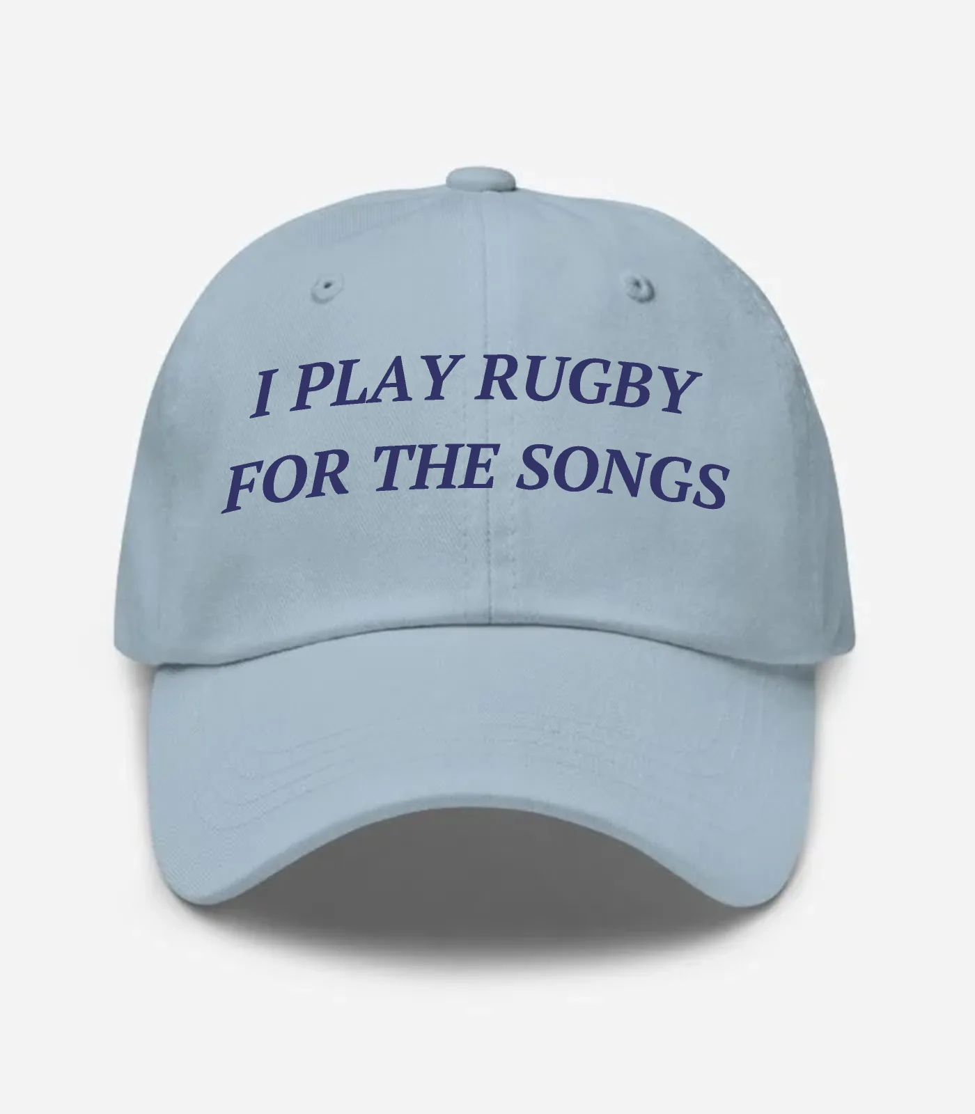 I Play Rugby For The Songs Hat - Light Blue