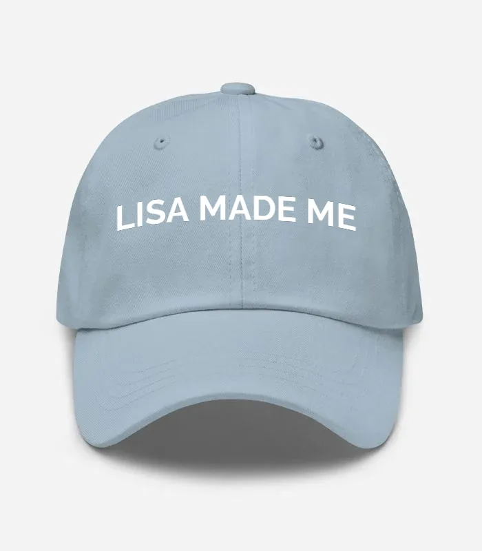 LISA MADE ME Hat