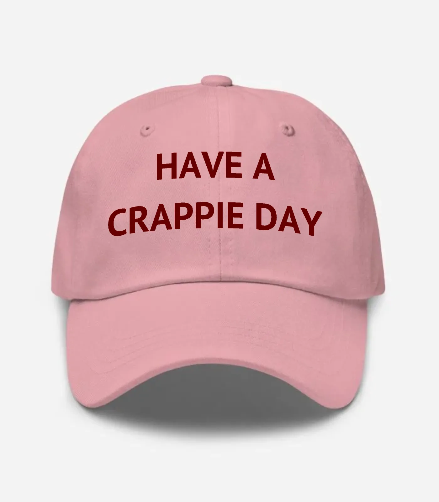 Have A Crappie Day Hat - Pink