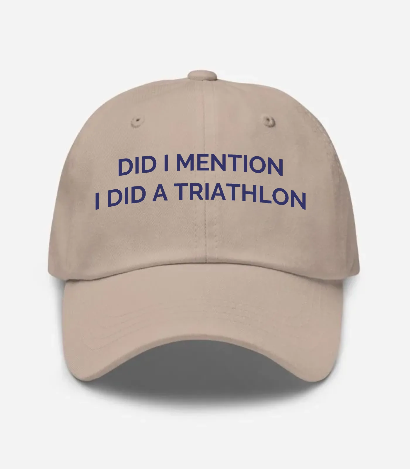 Did I Mention I Did A Triathlon Hat - Stone