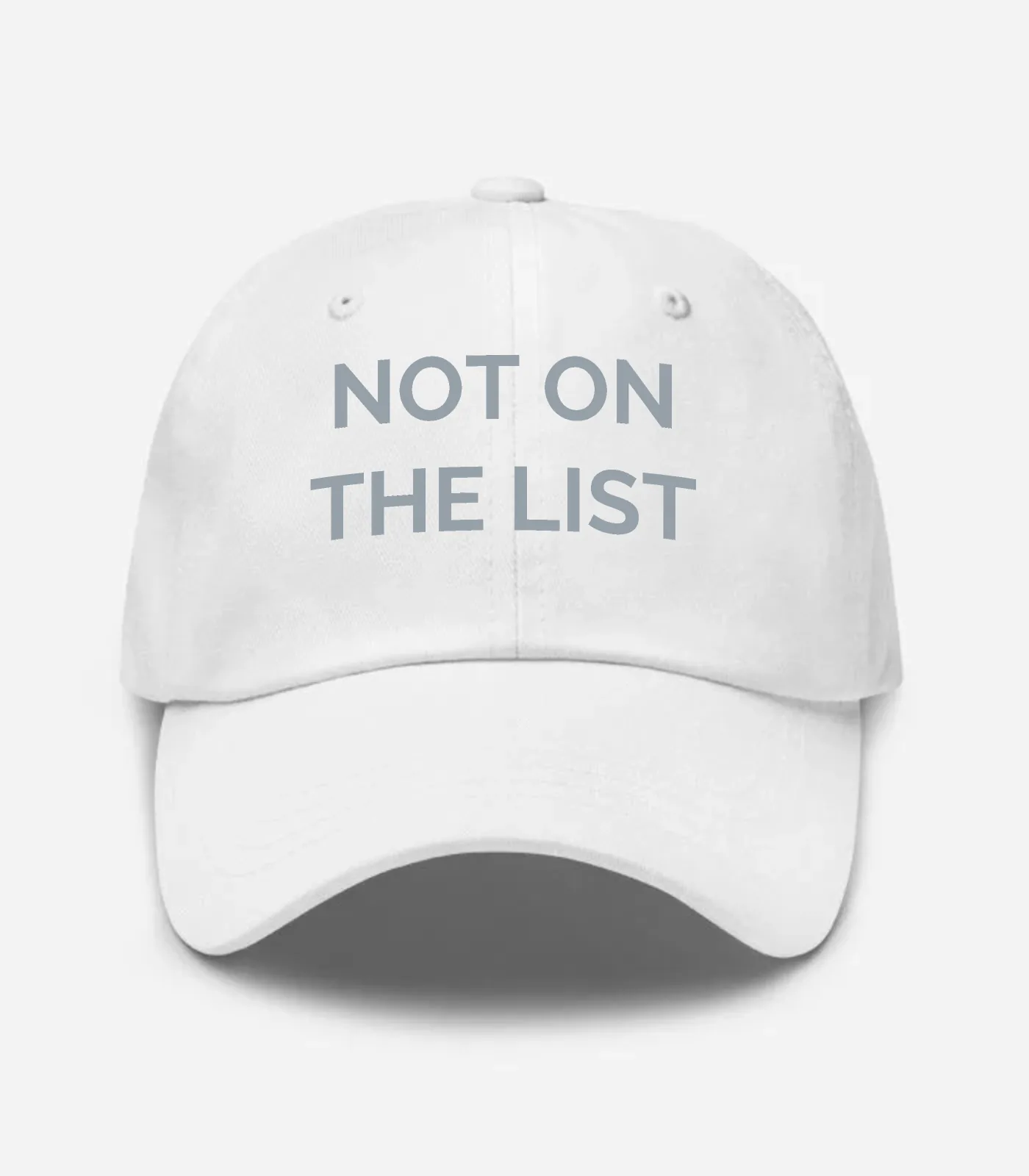Not On The List Hat