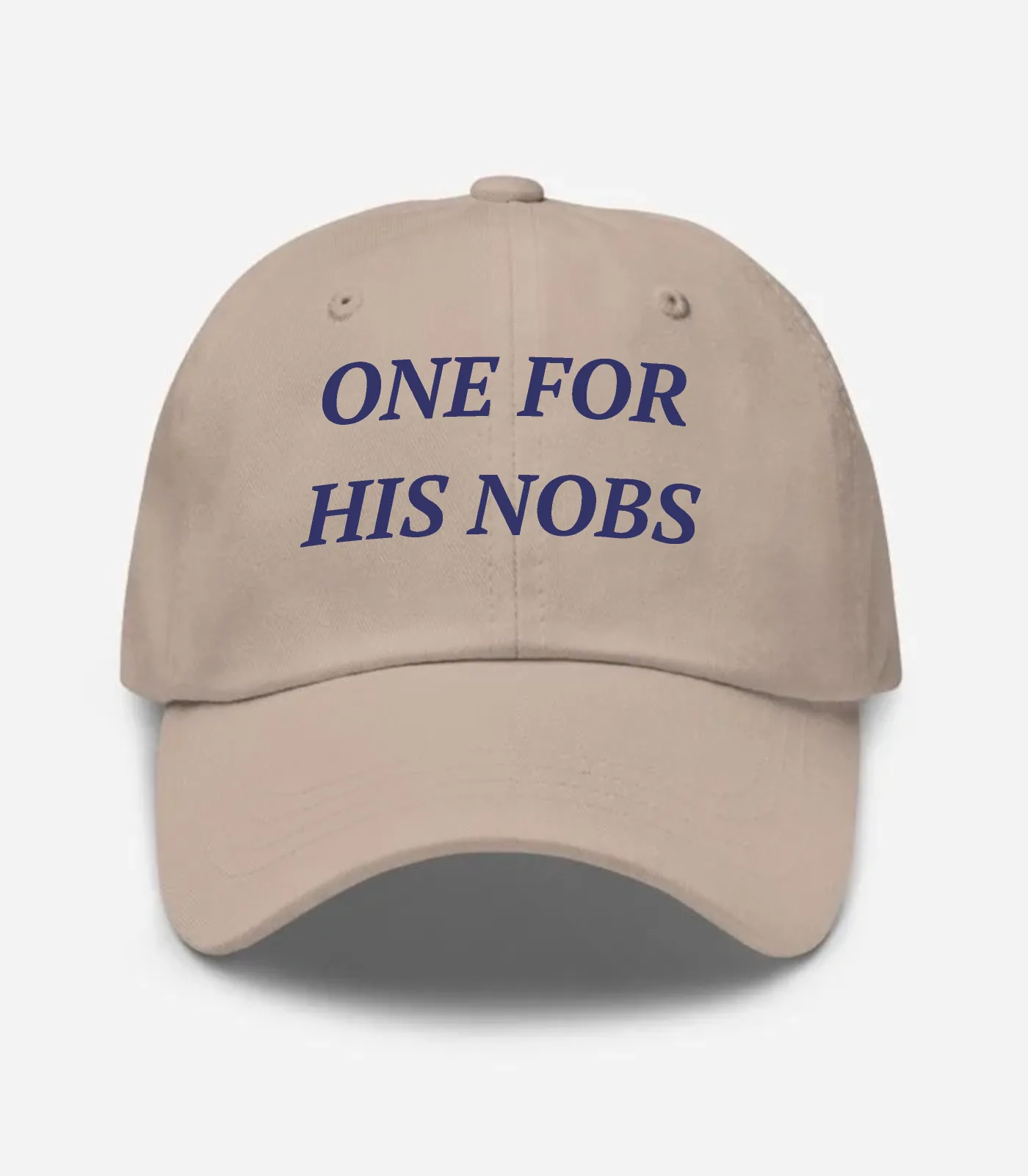 One For His Nobs Hat