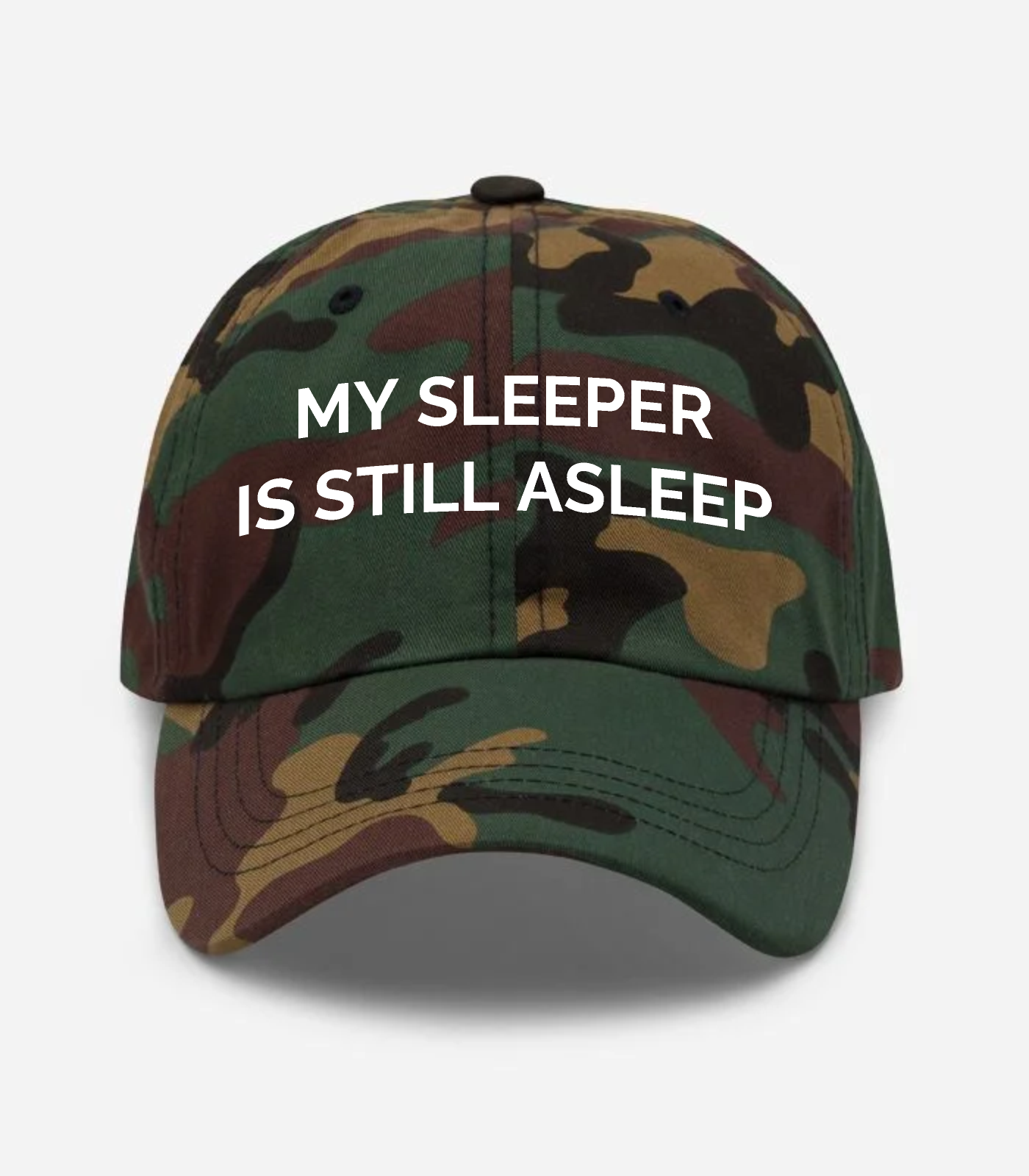 My Sleeper Is Still Asleep Hat