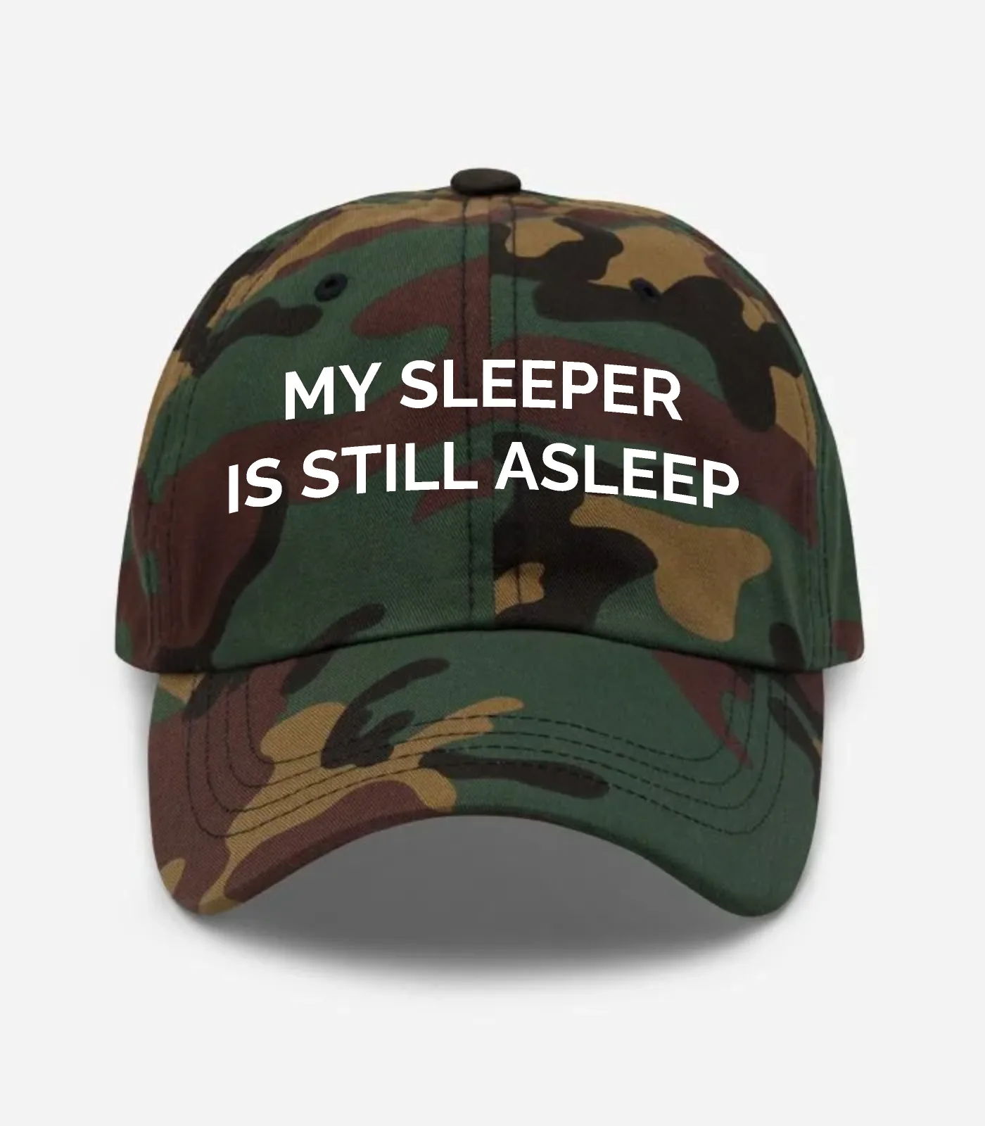 My Sleeper Is Still Asleep Hat