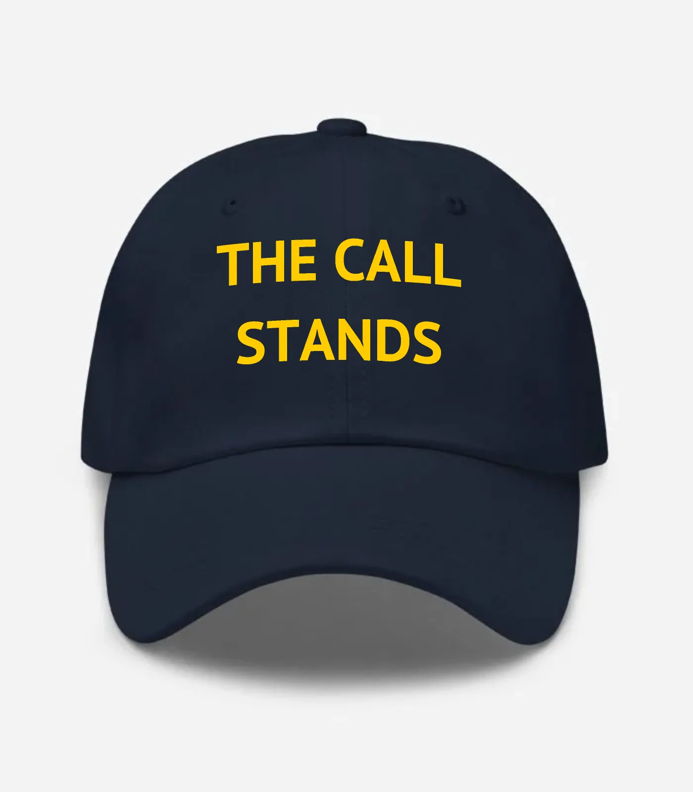 The Call Stands Hat