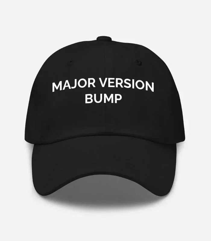 Major Version Bump Hat - Black