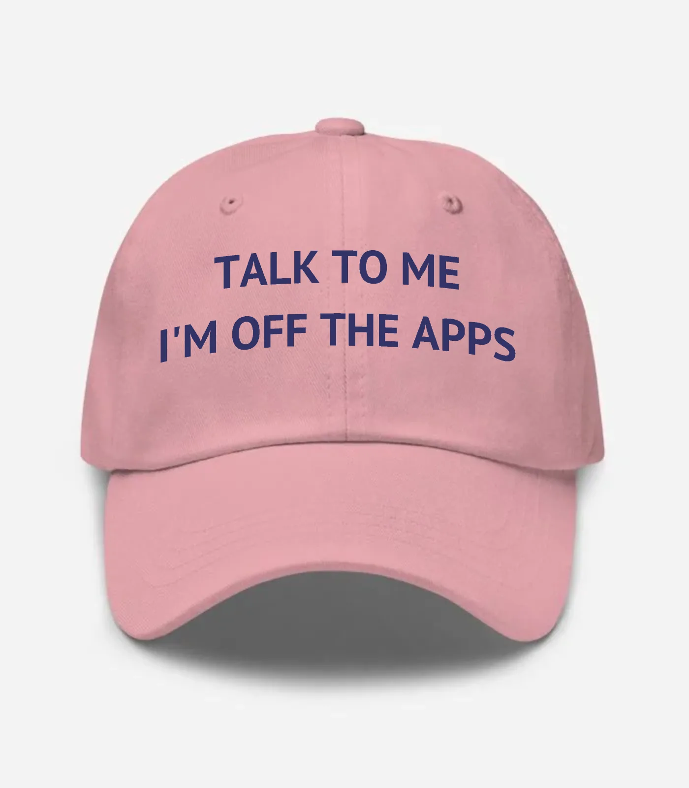 Talk To Me I'm Off The Apps Hat - Pink