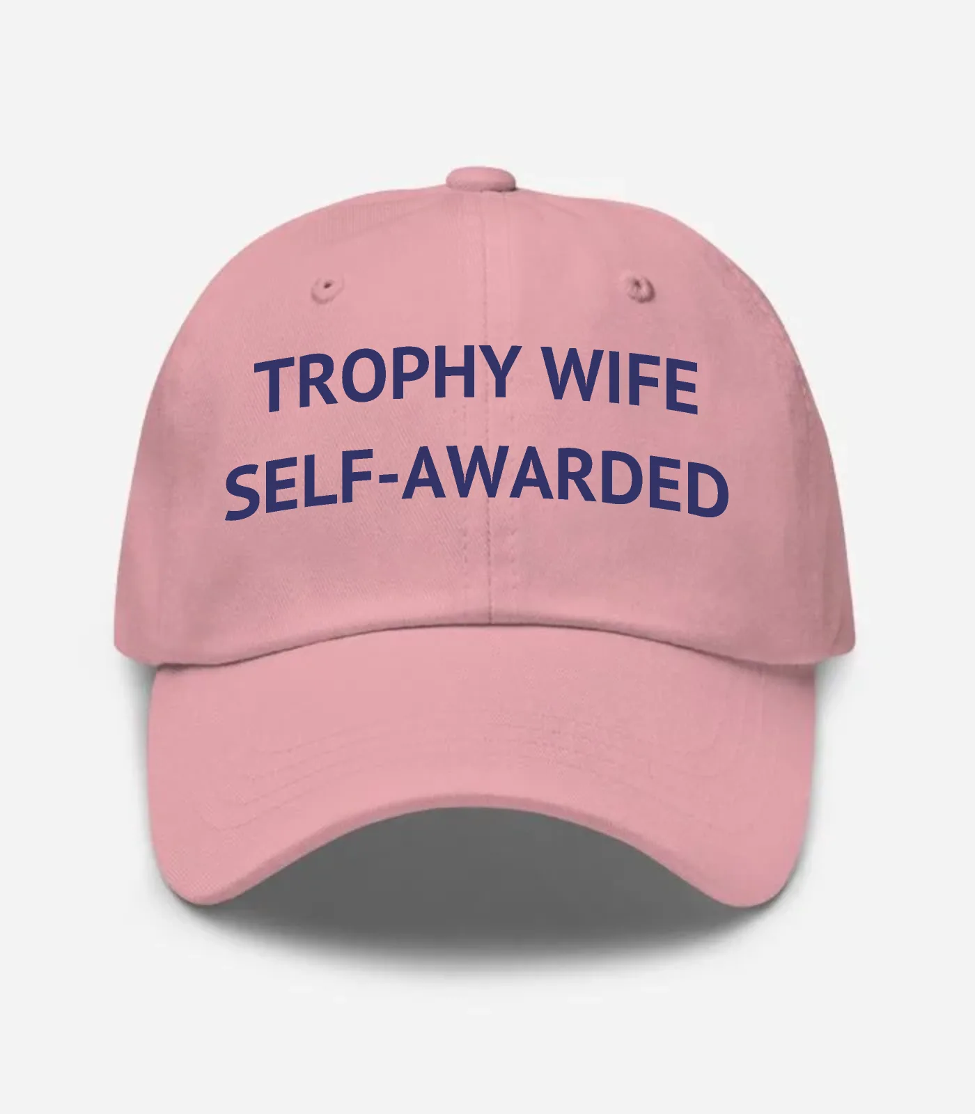Trophy Wife Self-awarded Hat - Pink
