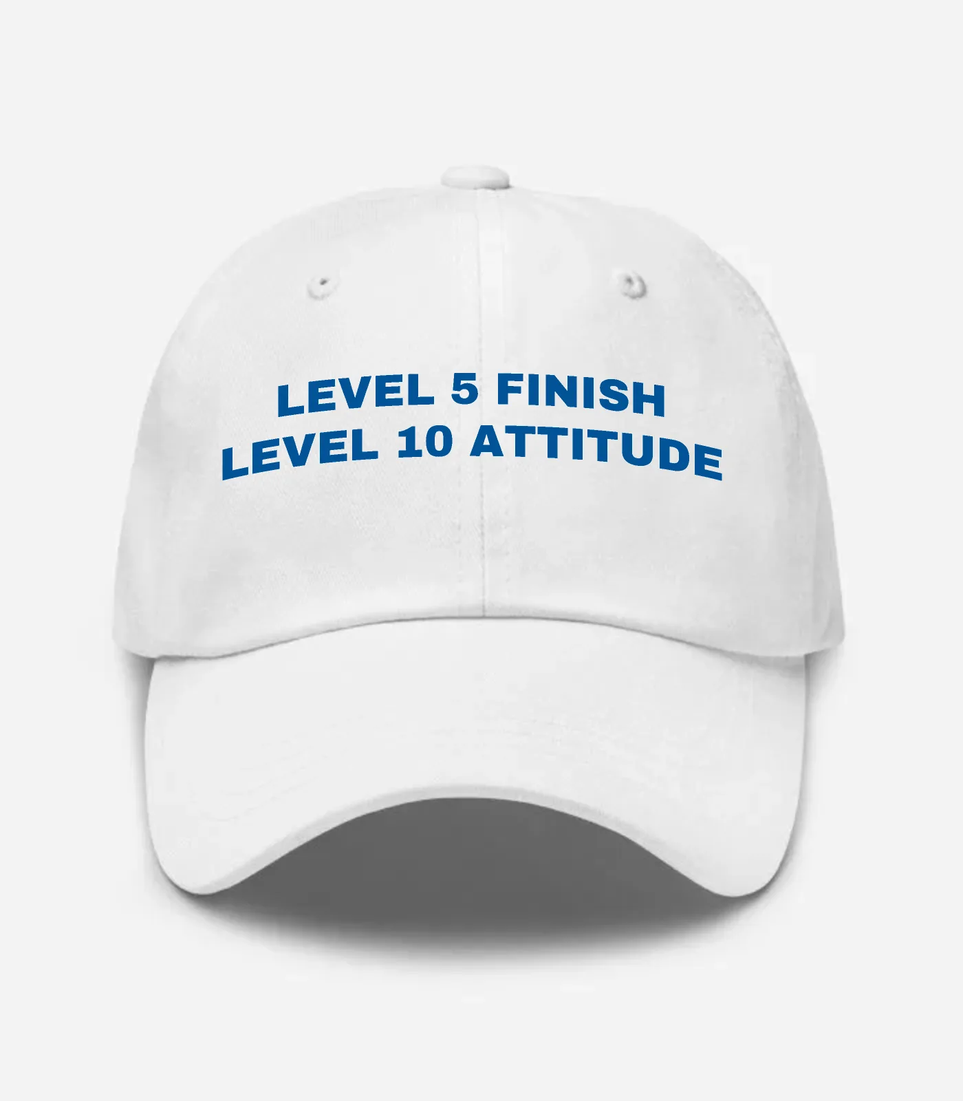 Level 5 Finish Level 10 Attitude Hat - White