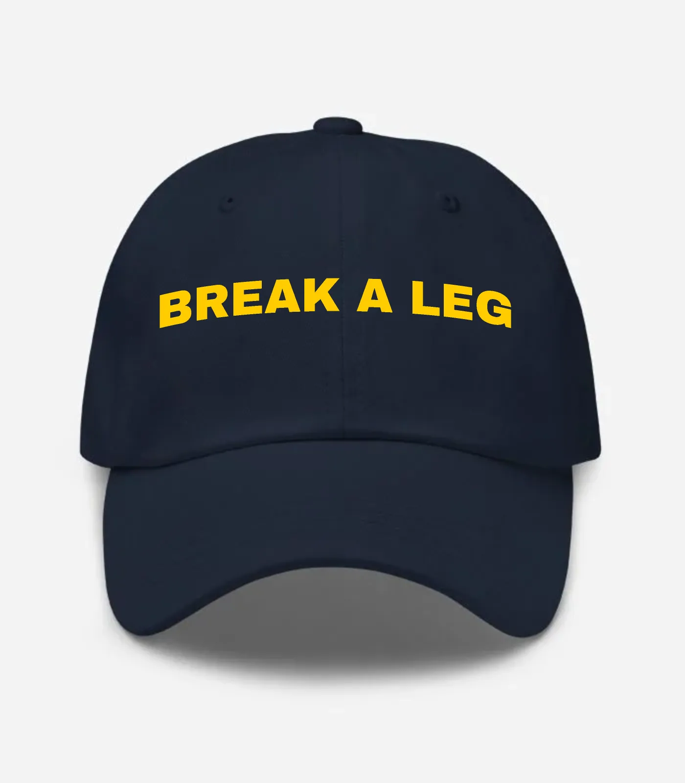 Break A Leg Hat