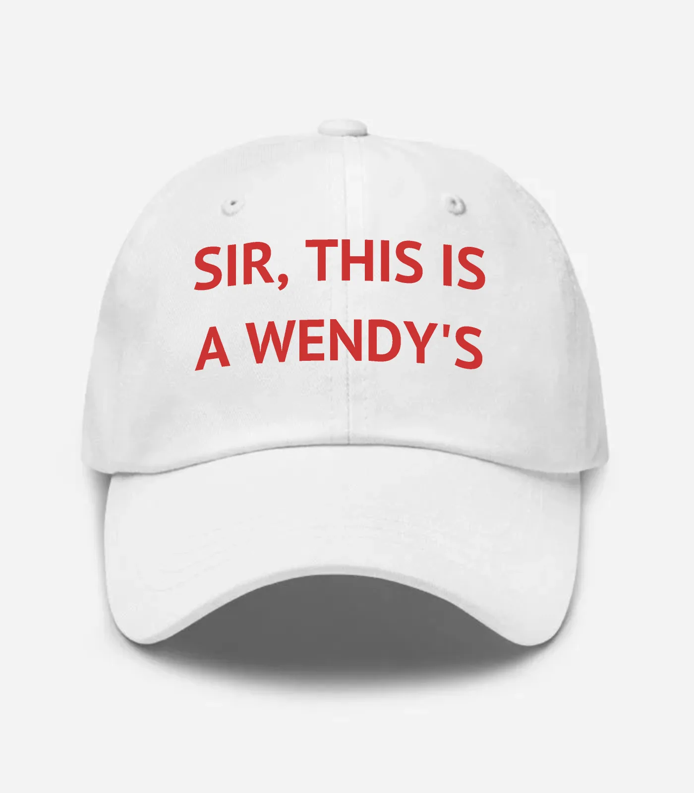 Sir, This Is A Wendy's Hat - White