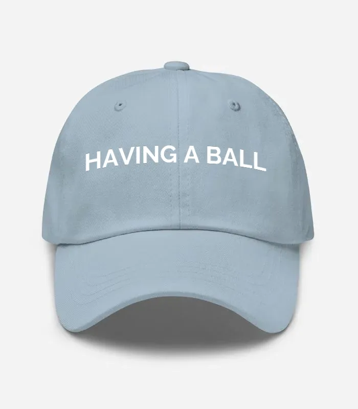 HAVING A BALL Hat