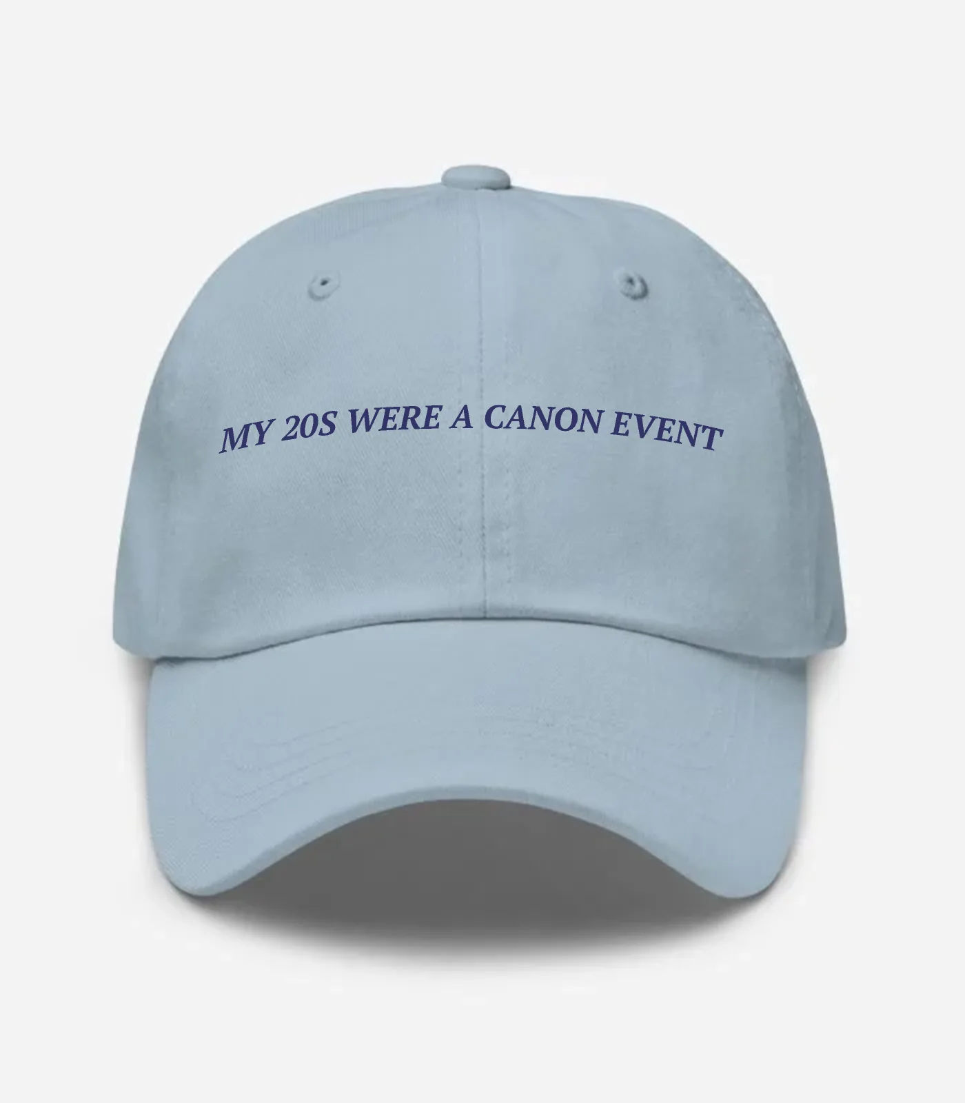 My 20S Were A Canon Event Hat