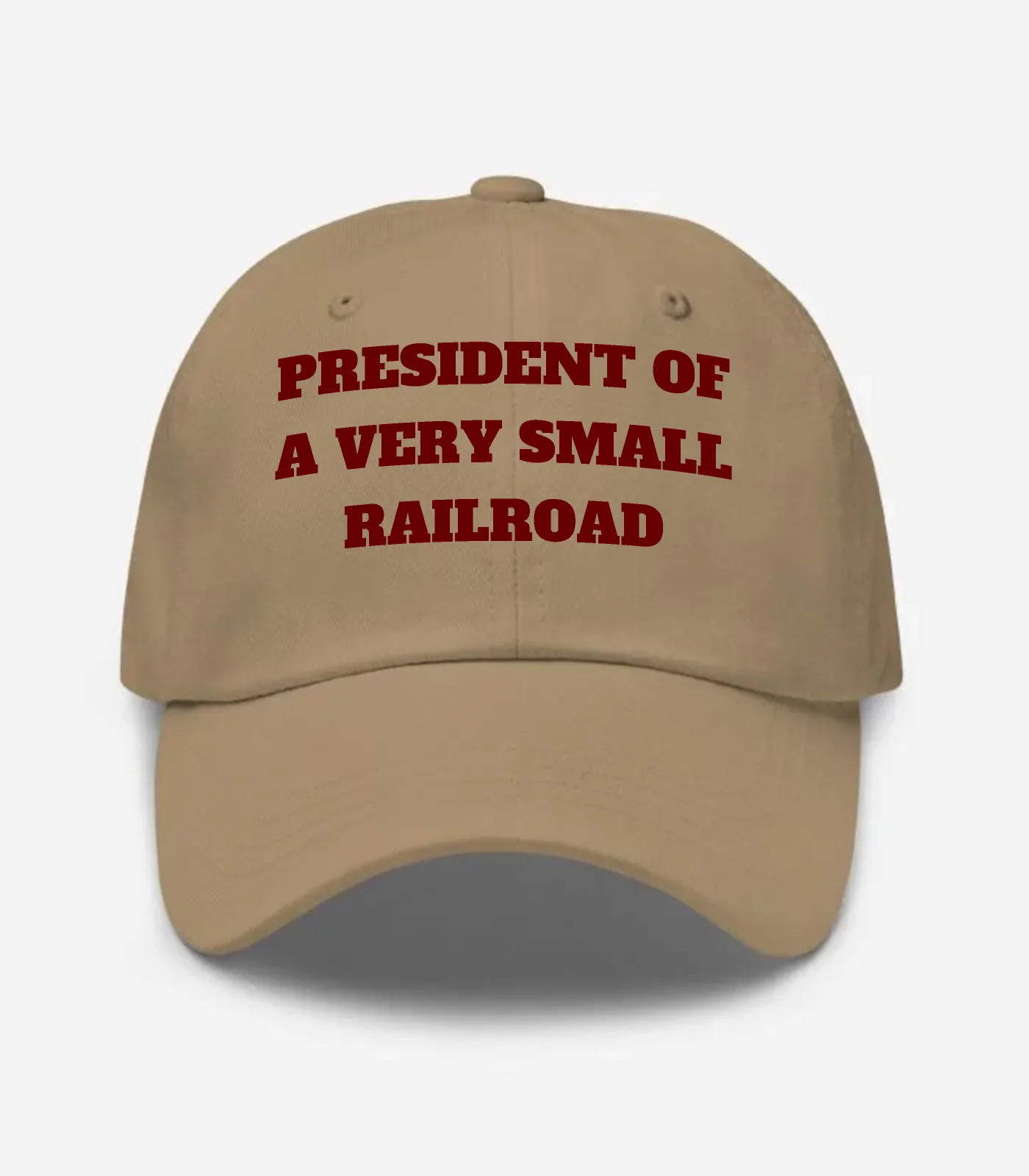 President Of A Very Small Railroad Hat