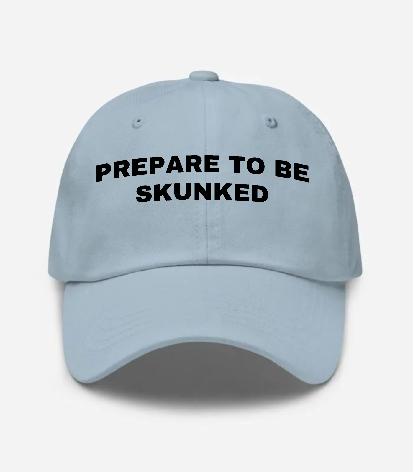 Prepare To Be Skunked Hat