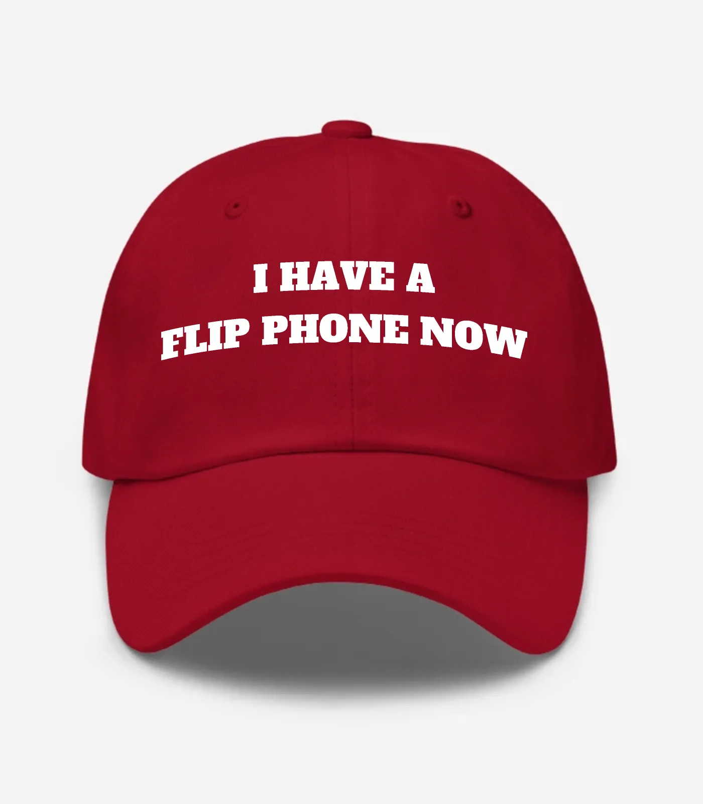 I Have A Flip Phone Now Hat - Cranberry