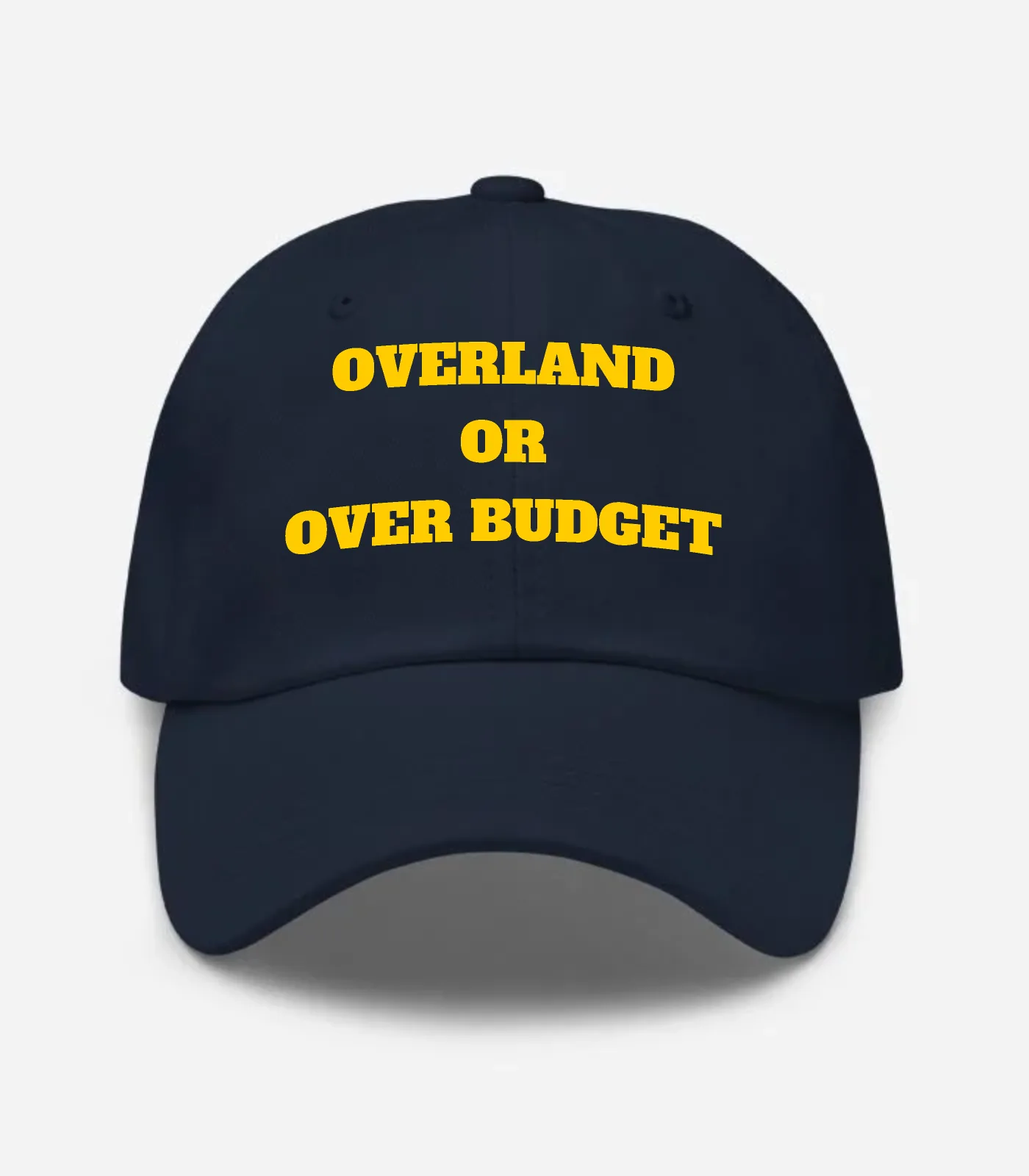 Overland Or Over Budget Hat - Navy