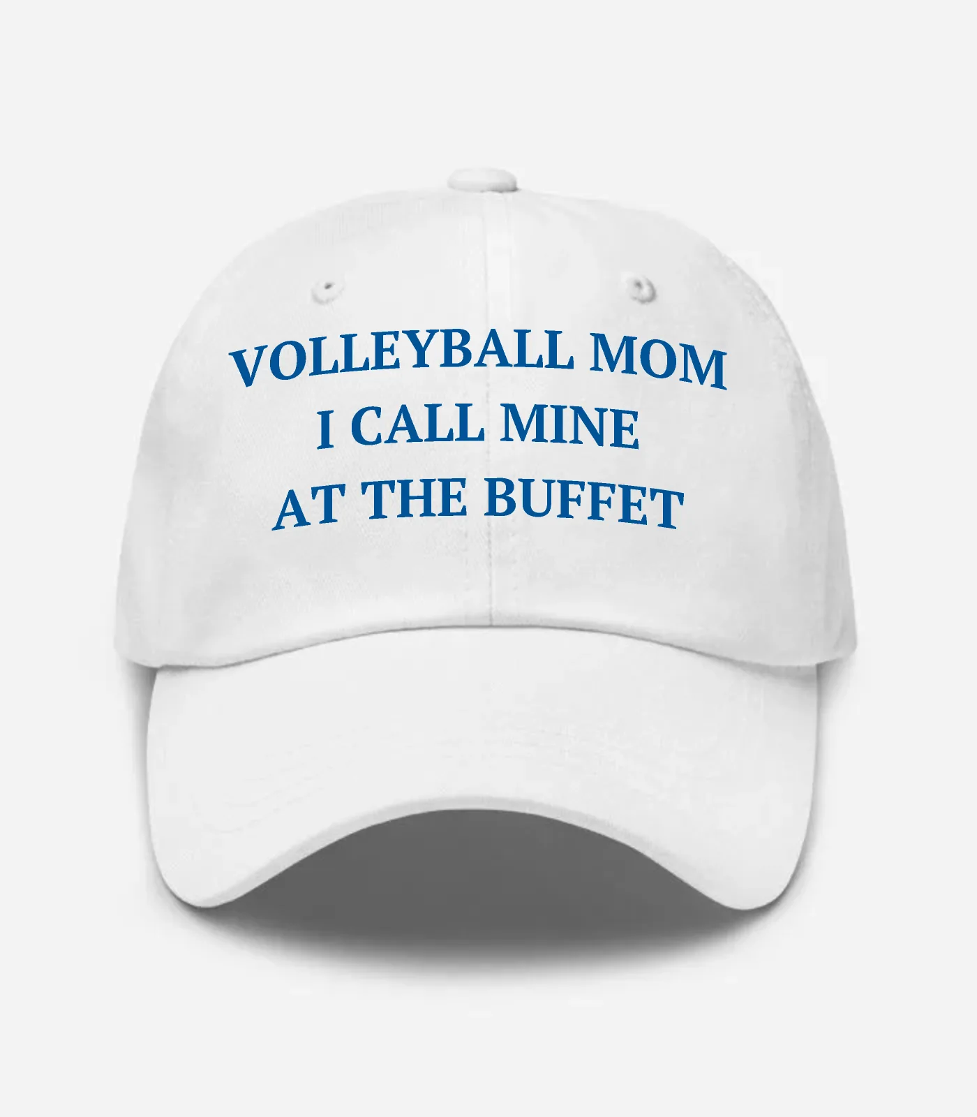 Volleyball Mom I Call Mine At The Buffet Hat
