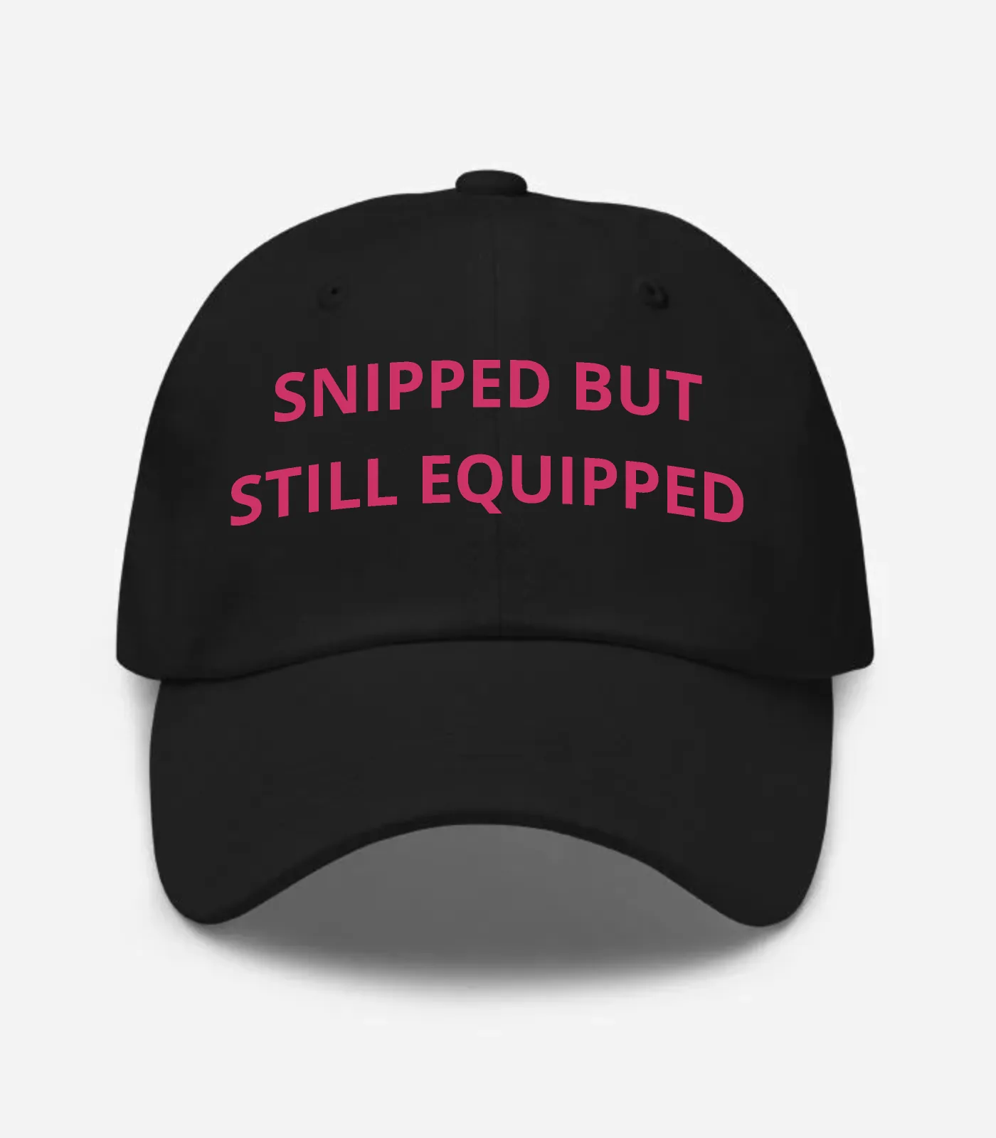 Snipped But Still Equipped Hat