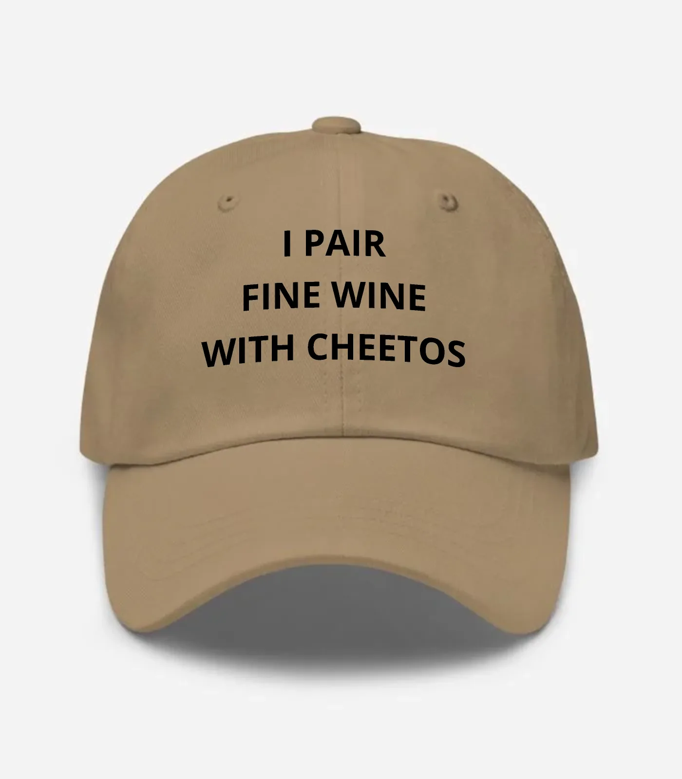 I Pair Fine Wine With Cheetos Hat