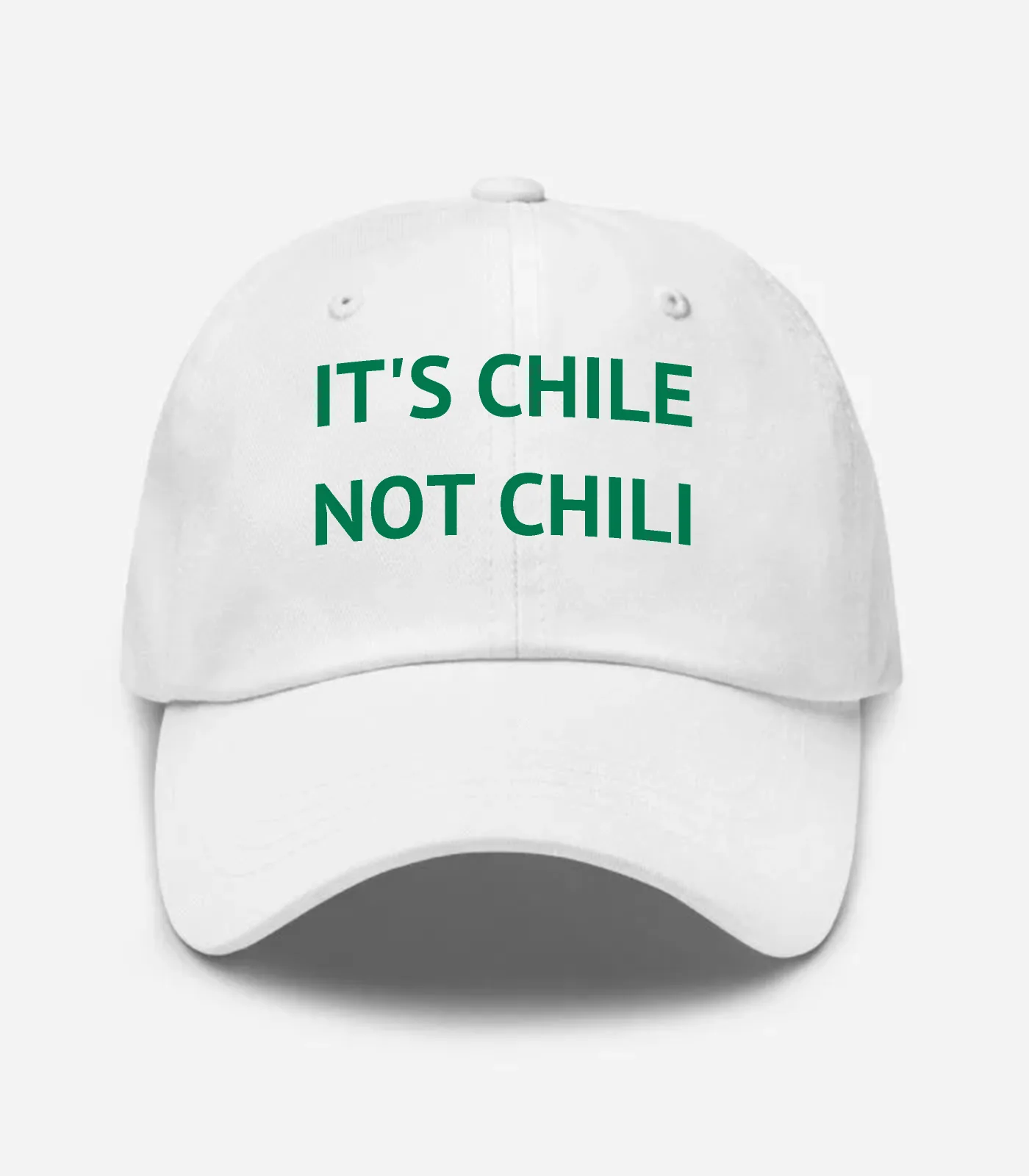 It's Chile Not Chili Hat - White