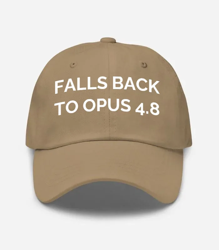 Falls Back To Opus 4.8 Hat - Khaki