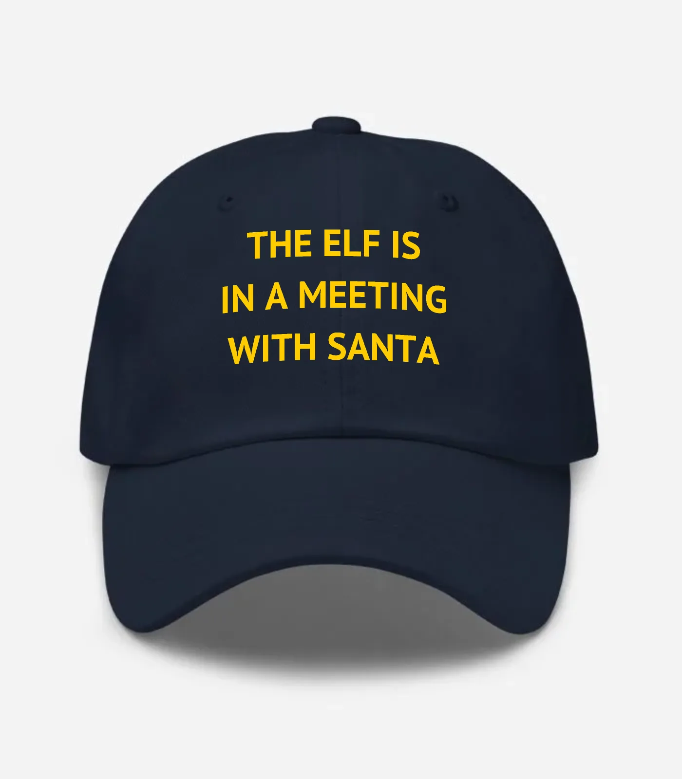 The Elf Is In A Meeting With Santa Hat - Navy
