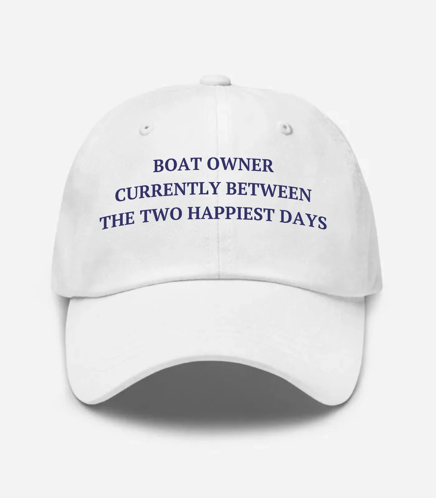 Boat Owner Currently Between The Two Happiest Days Hat