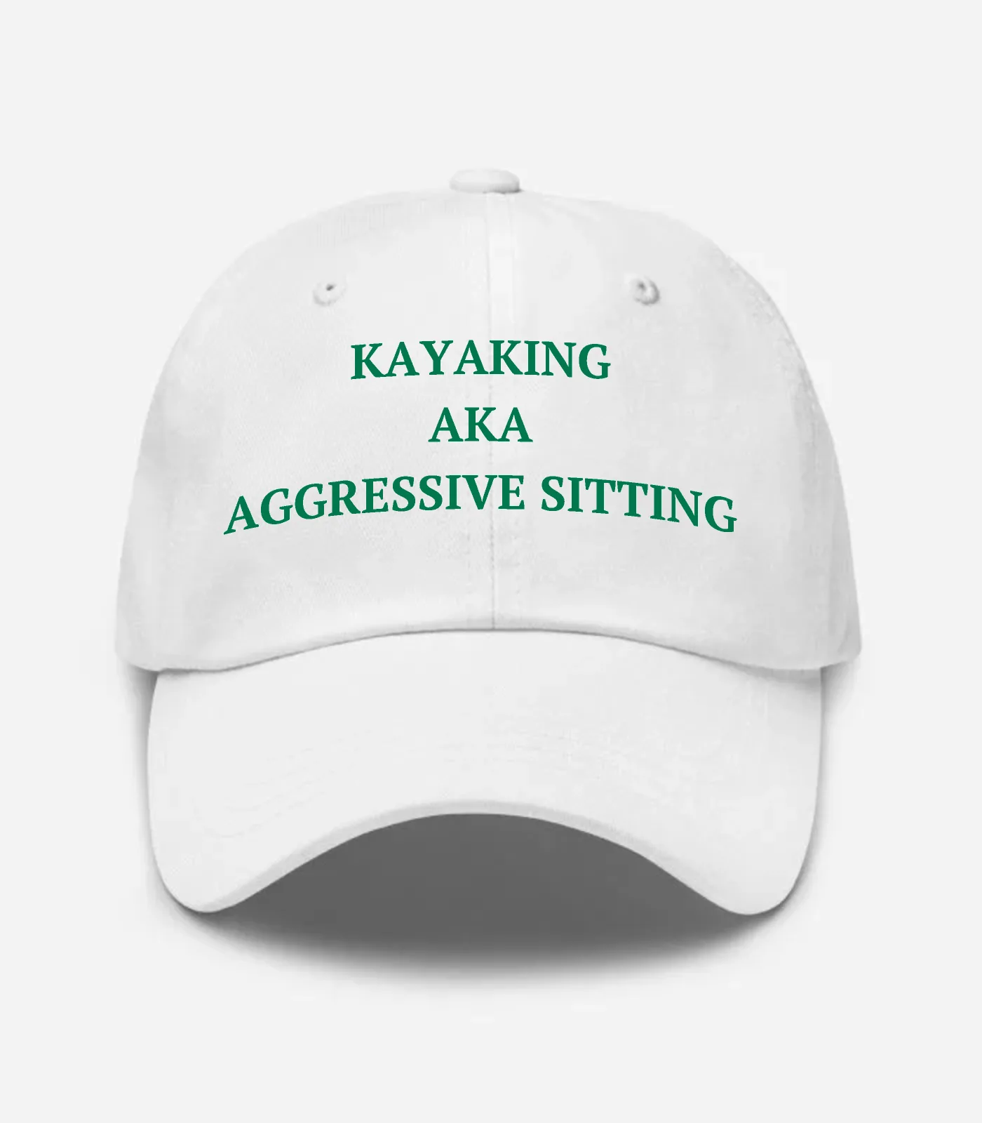 Kayaking Aka Aggressive Sitting Hat