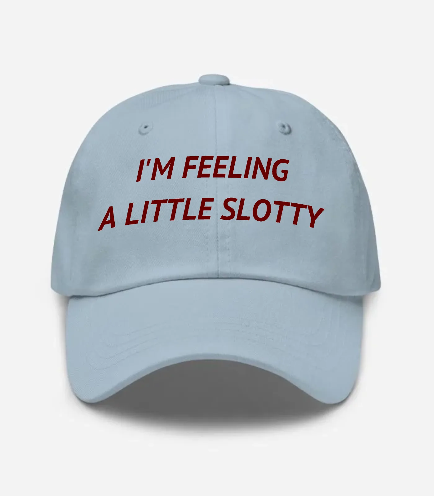 I'm Feeling A Little Slotty Hat - Light Blue