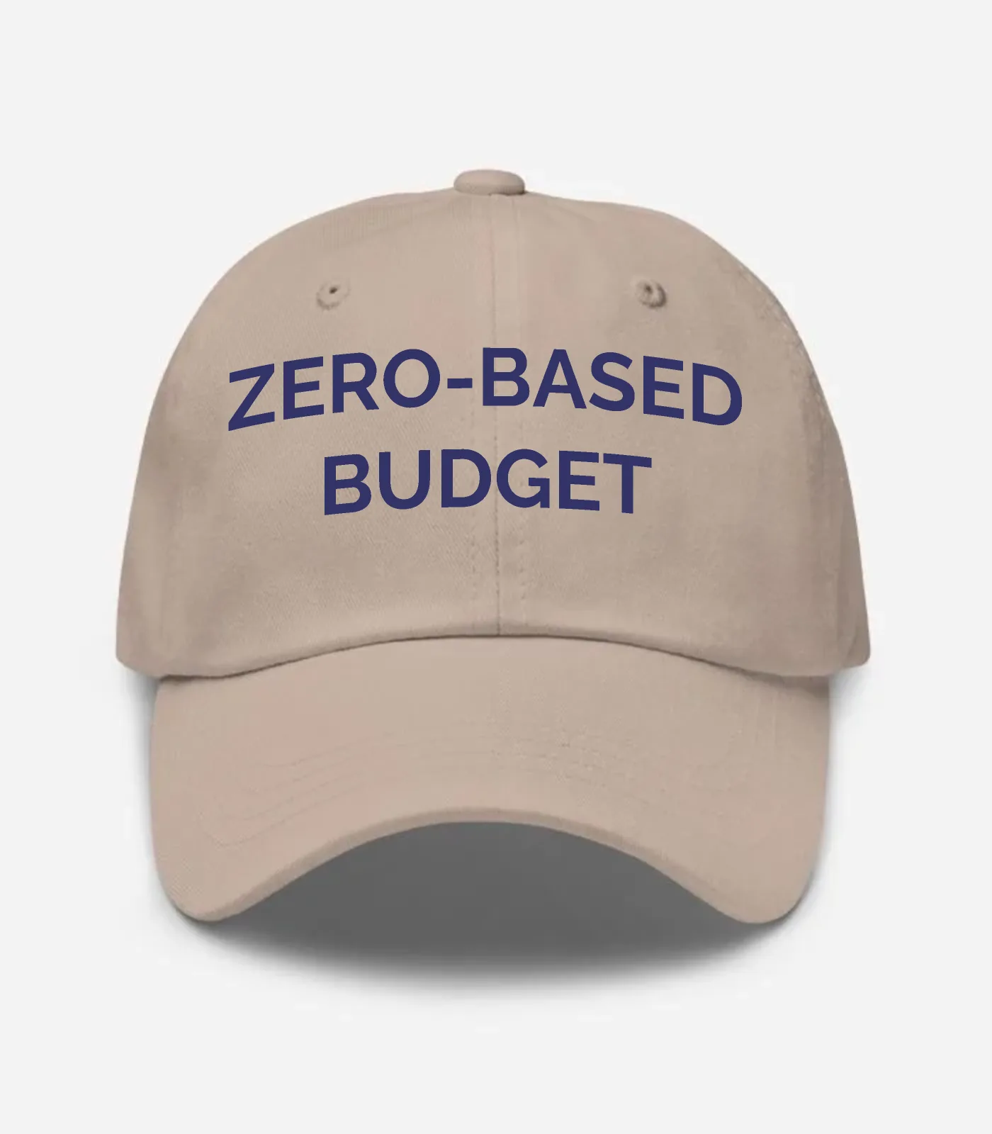 Zero-based Budget Hat