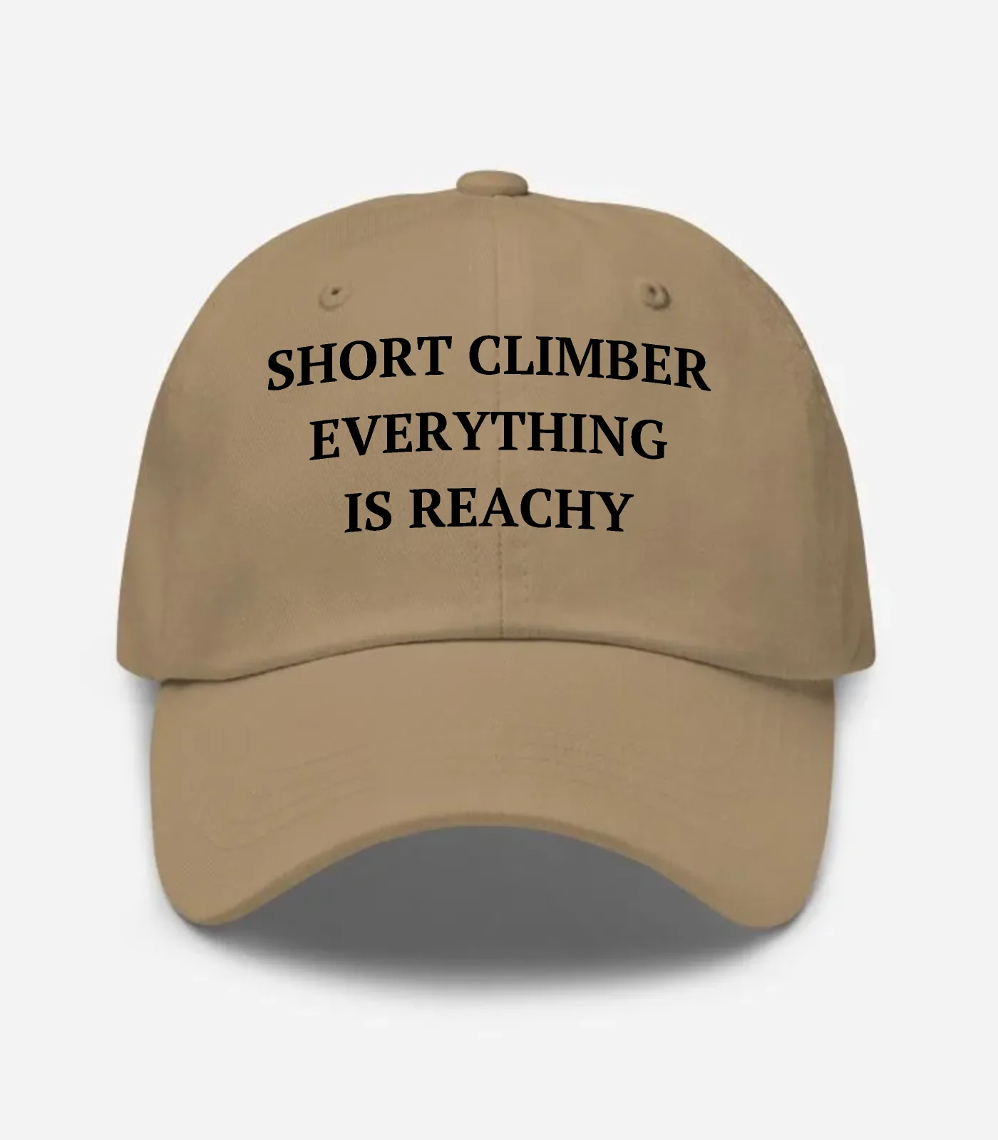 Short Climber Everything Is Reachy Hat - Khaki
