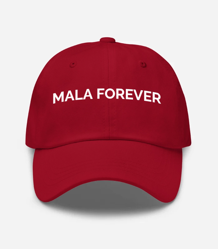 MALA FOREVER Hat