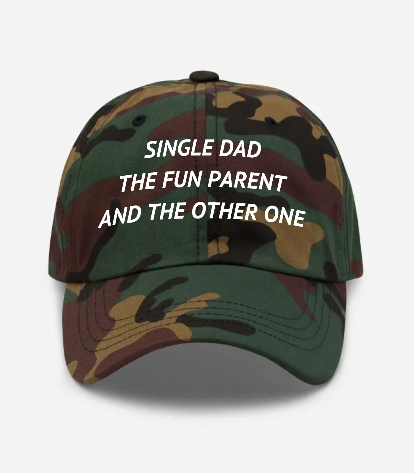 Single Dad The Fun Parent And The Other One Hat - Green Camo