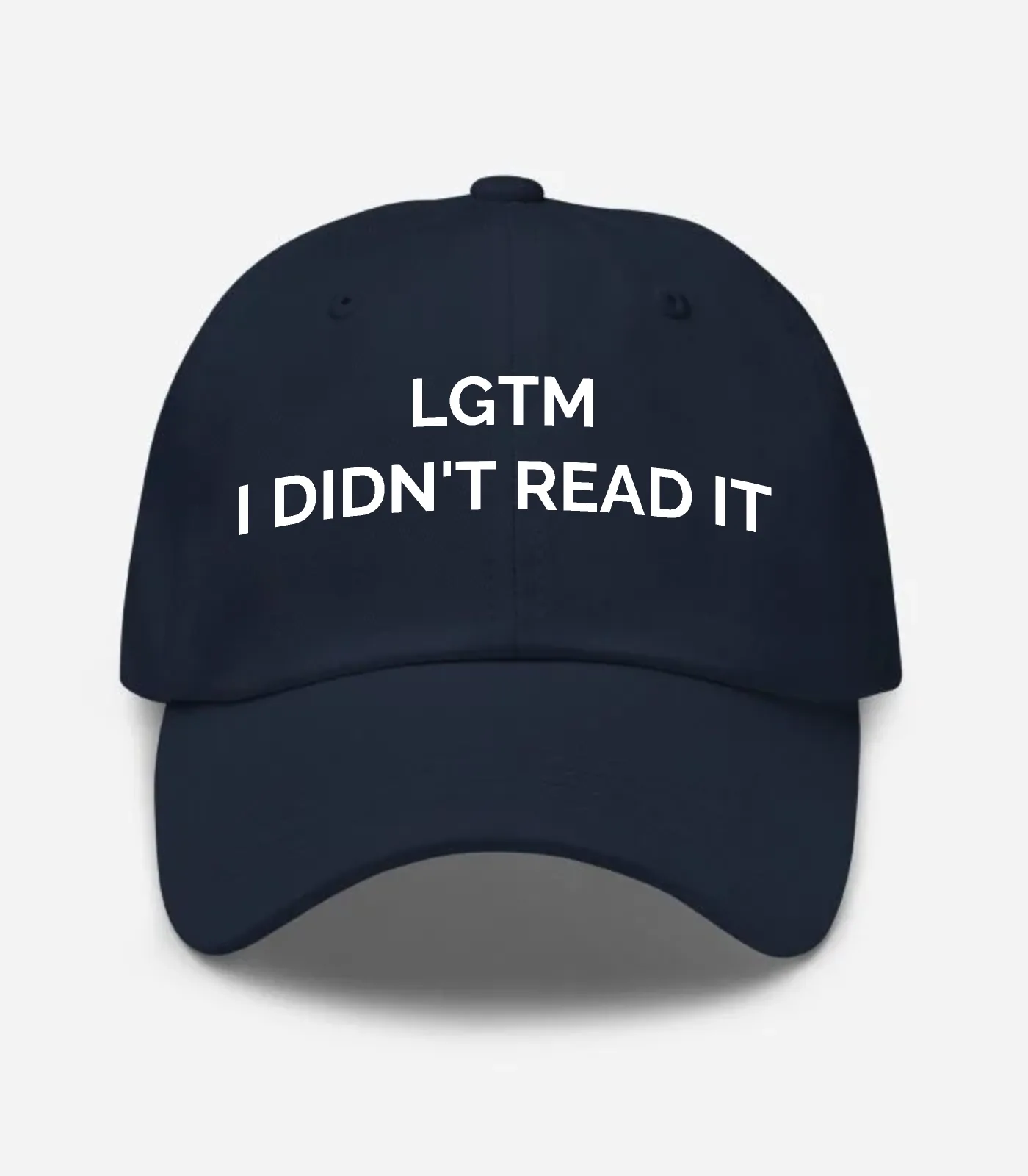 Lgtm I Didn't Read It Hat