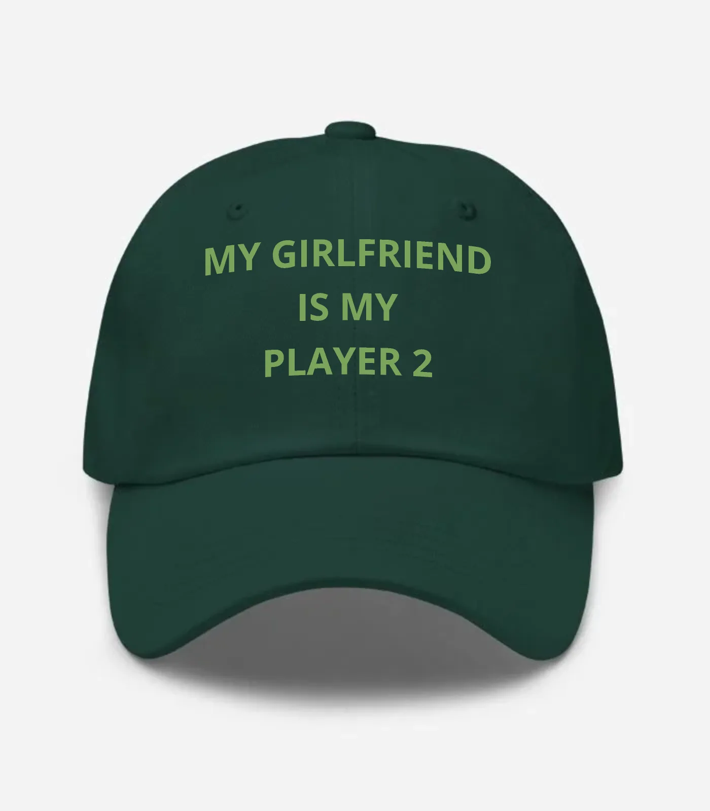 My Girlfriend Is My Player 2 Hat - Spruce