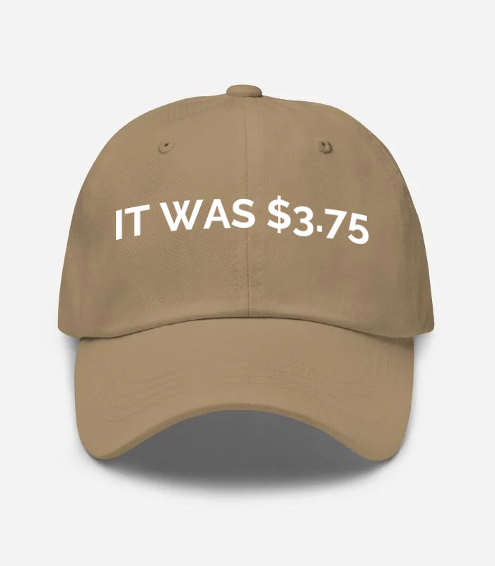 IT WAS $3.75 Hat
