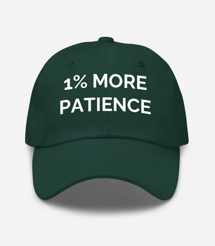 1% More Patience Hat - Spruce