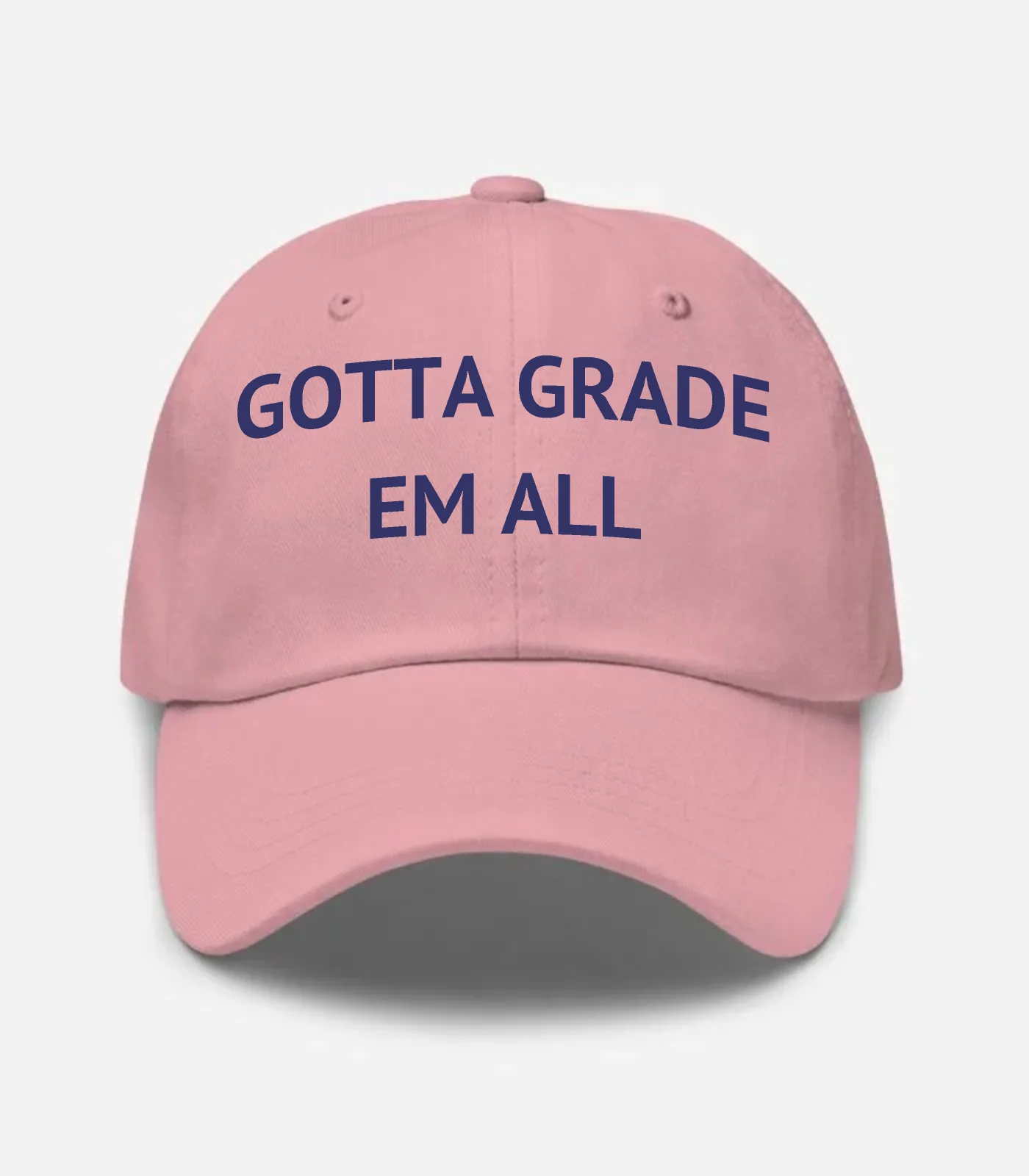 Gotta Grade Em All Hat - Pink