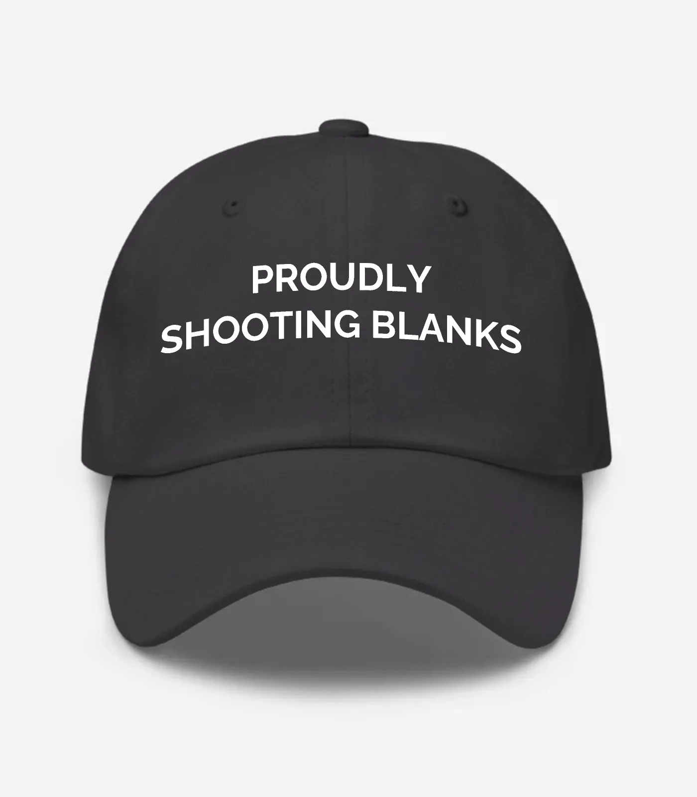Proudly Shooting Blanks Hat