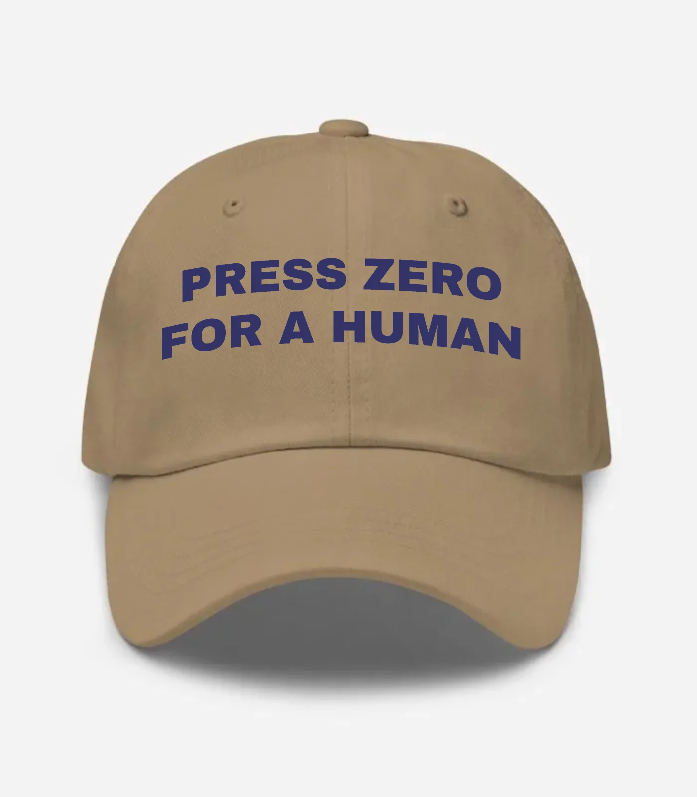 Press Zero For A Human Hat