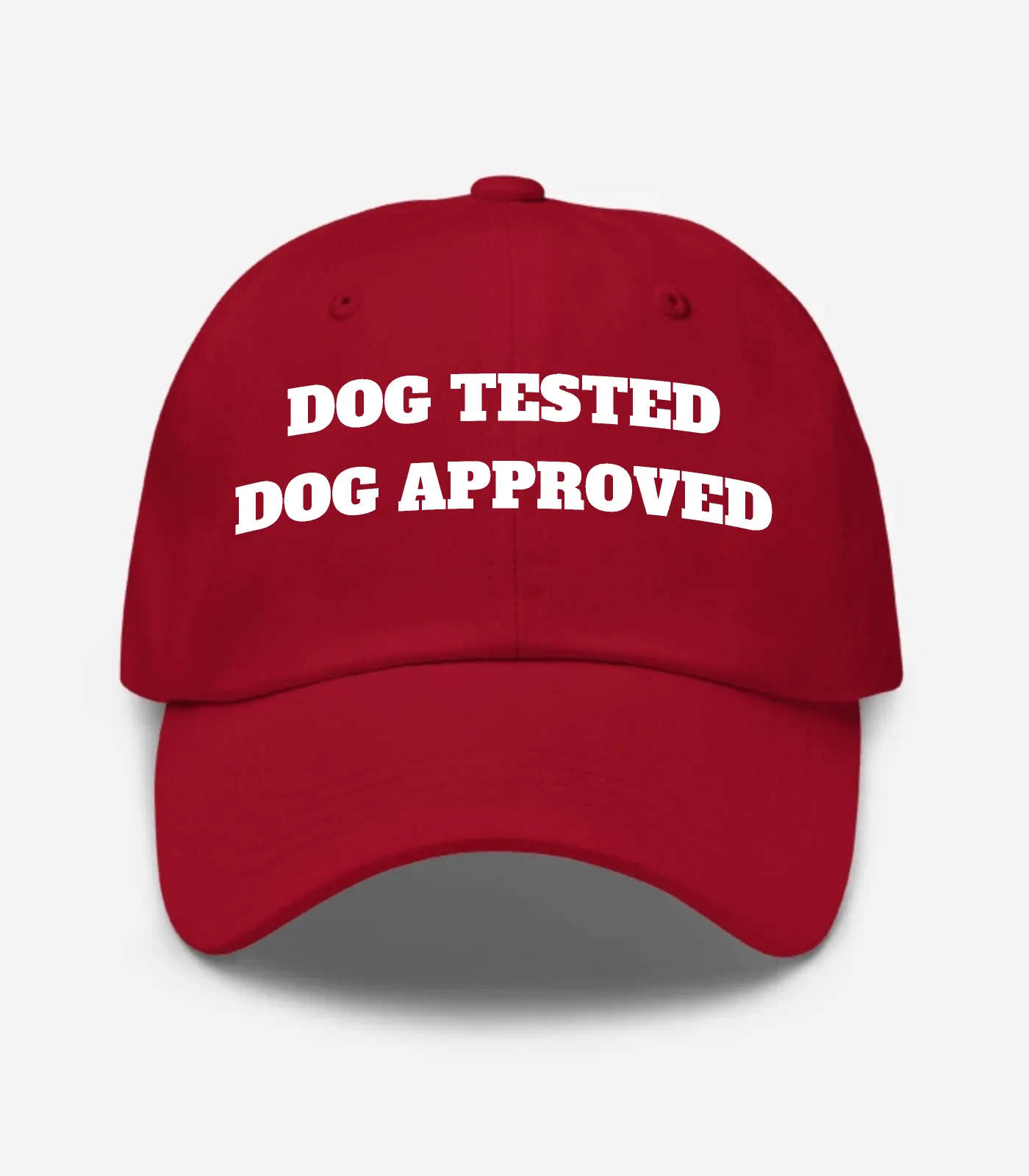 Dog Tested Dog Approved Hat