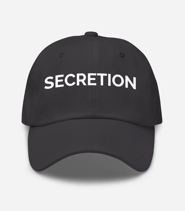 Secretion Hat
