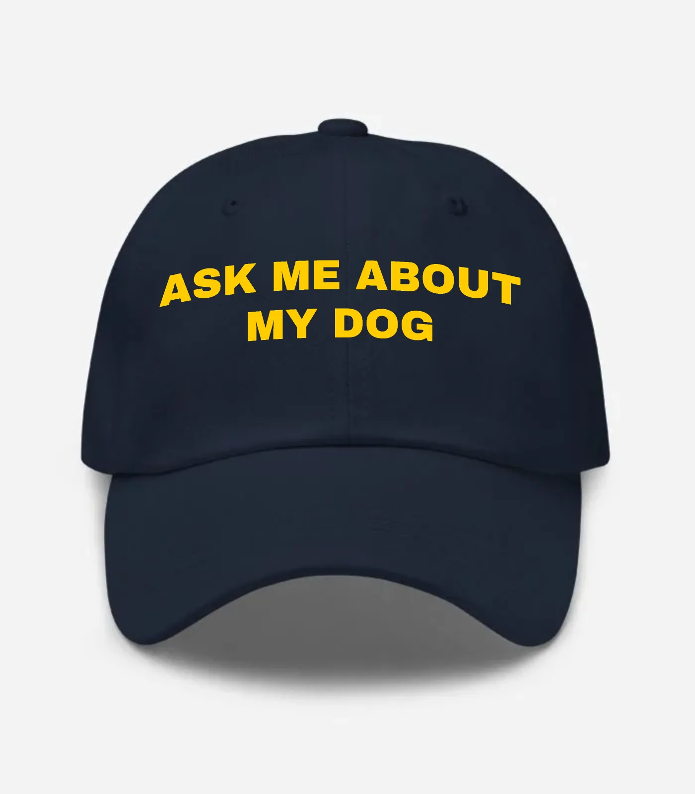 Ask Me About My Dog Hat