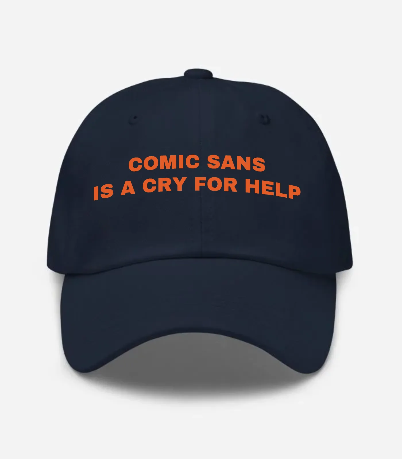 Comic Sans Is A Cry For Help Hat - Navy