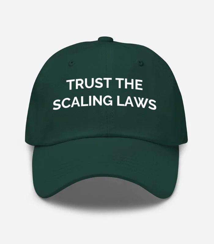Trust The Scaling Laws Hat