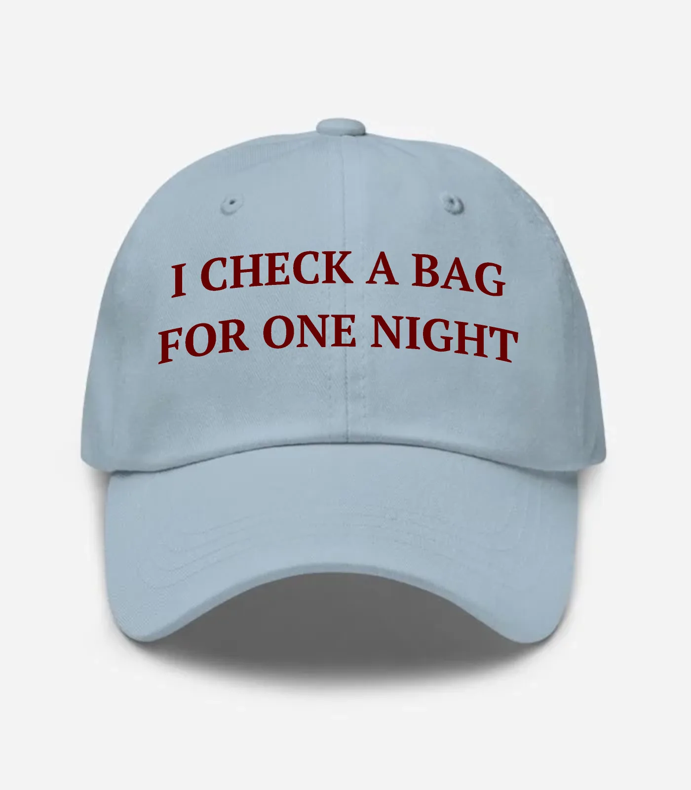 I Check A Bag For One Night Hat - Light Blue