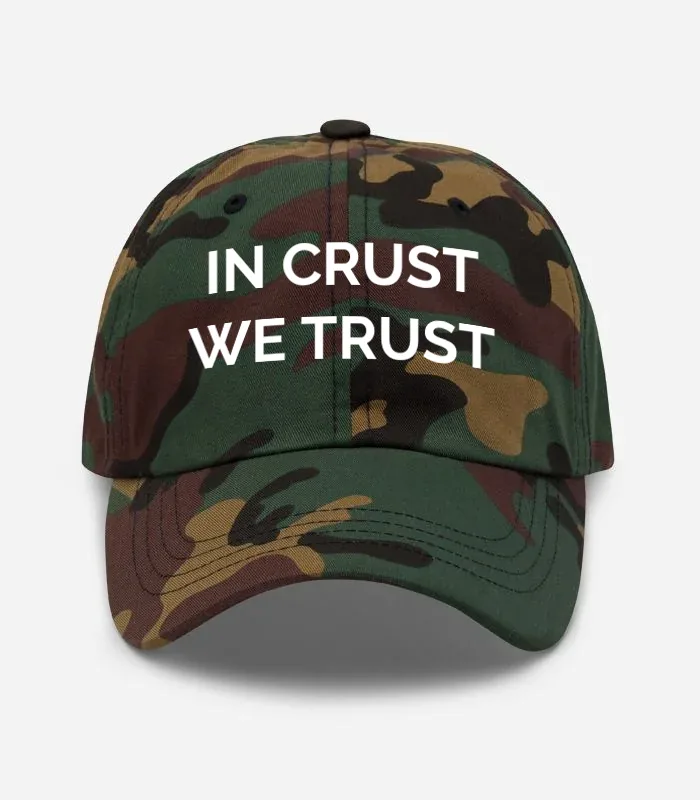 In Crust We Trust Hat