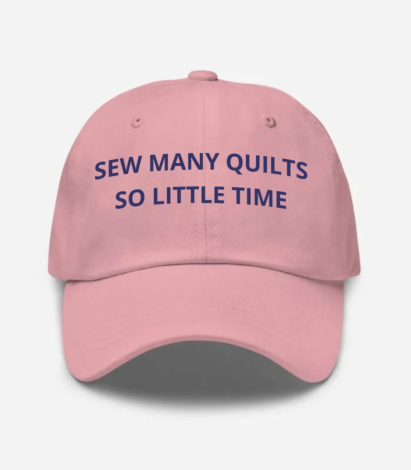 Sew Many Quilts So Little Time Hat - Pink