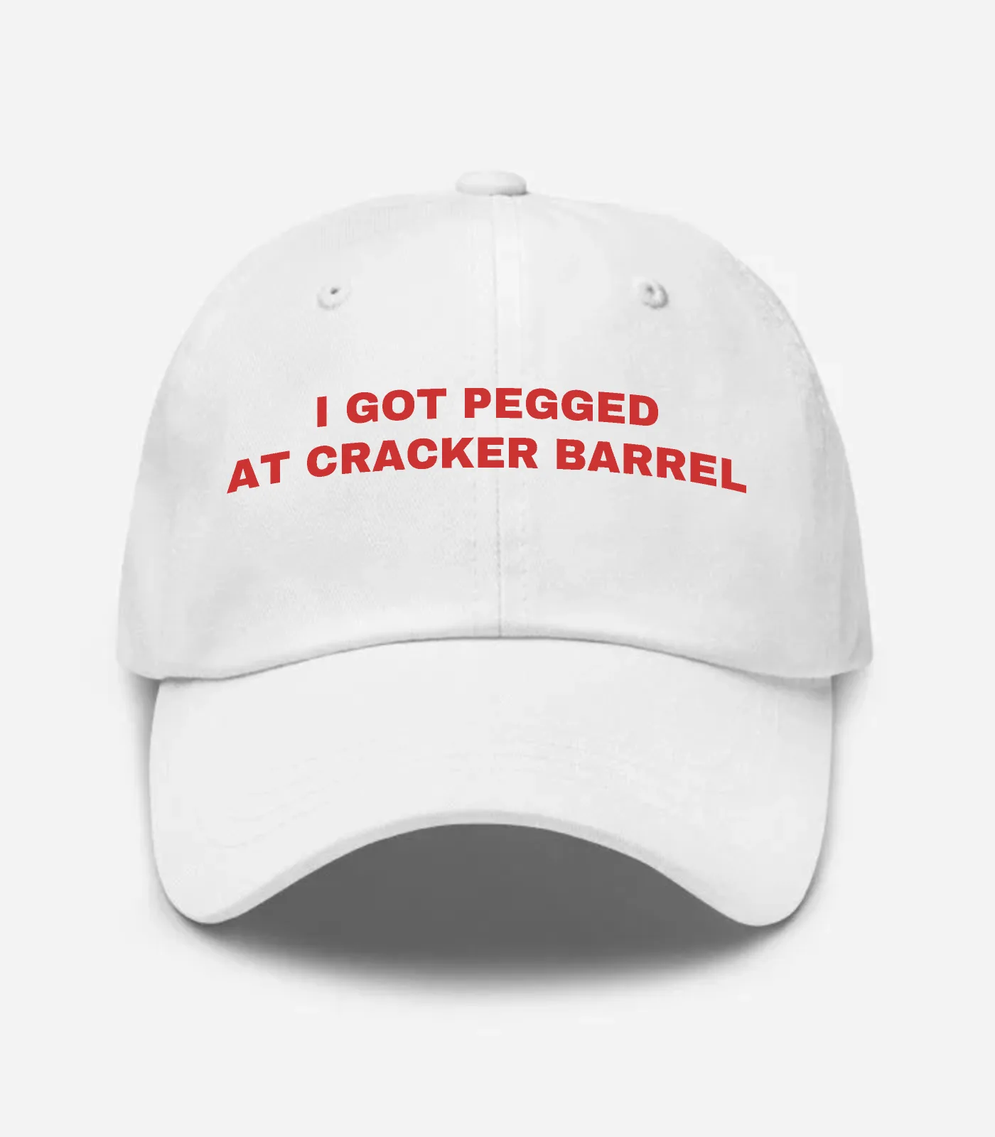 I Got Pegged At Cracker Barrel Hat